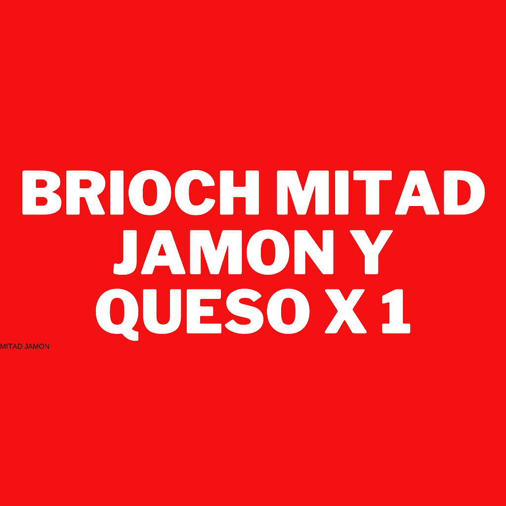 Brioch mitad JYQ x1